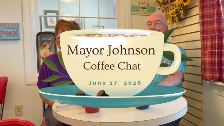 Thumbnail image for Mayor Johnson - Coffee Chat - June 17, 2026